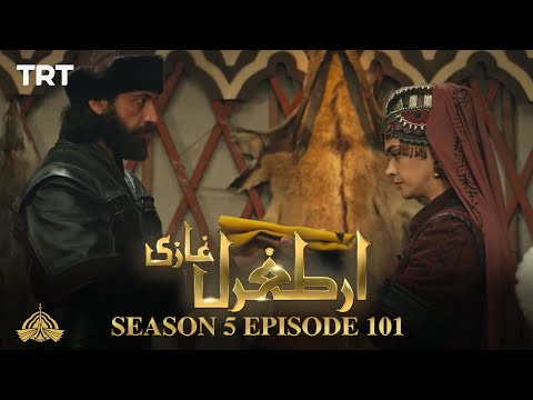 Ertugrul Ghazi Urdu | Episode 101 | Season 5