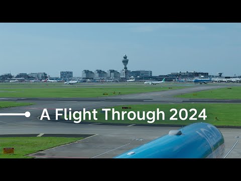 A Flight Through 2024 ✈️ | KLM