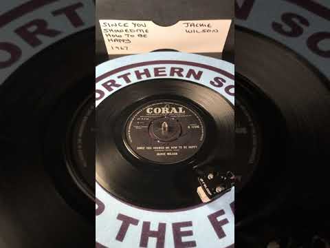 Jackie Wilson- Since You Showed Me How To Be Happy ( Vinyl 45 ) From 1967 .