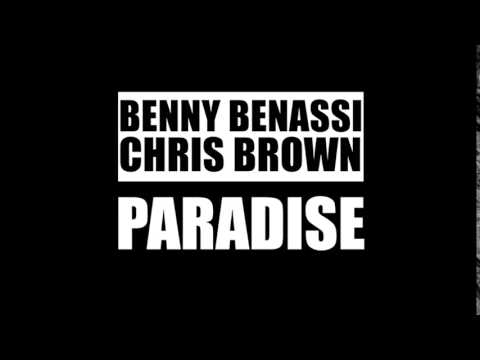 Chris Brown Ft  Benny Benassi - Paradise (Official Audio)