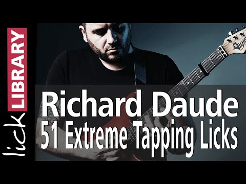 Richard Daude | 51 Extreme Tapping Licks | New Lesson Course