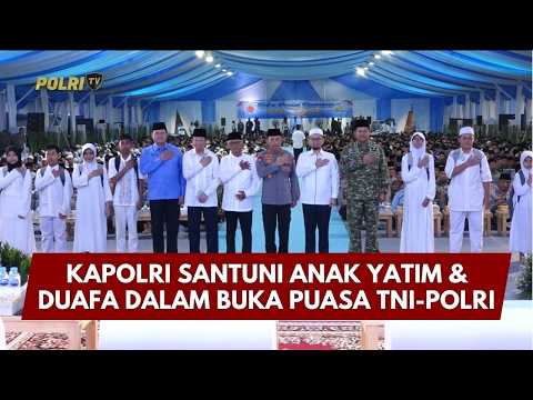 PRESISI UPDATE: KAPOLRI SANTUNI ANAK YATIM & DUAFA DALAM BUKA PUASA TNI-POLRI 12/03/26 (15.00)