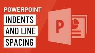 PowerPoint: Indents and Line Spacing