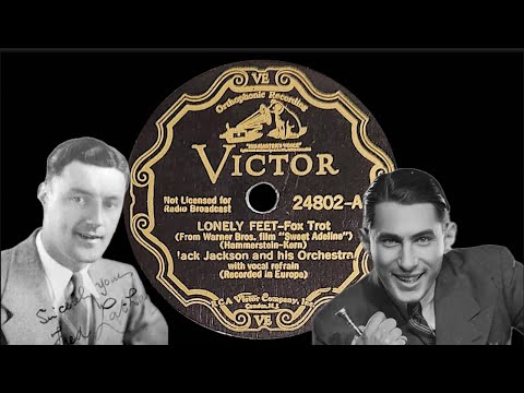 “Lonely Feet” by Jack Jackson and his Orchestra 1934