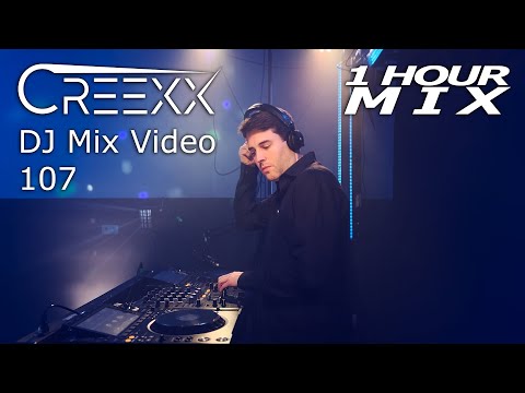 Creexx - DJ Mix Video 107 (1 hour Progressive House & Trance Mix)