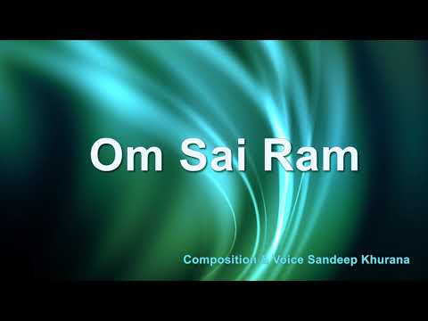 OM Sai Ram Chants