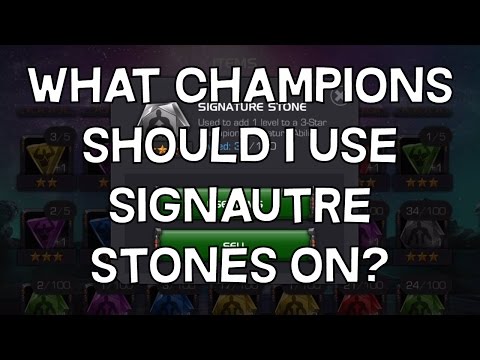 What Champions Should I Use My Signature Stones On? Guide - Marvel Contest of Champions
