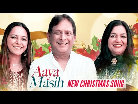 Aaya Masih | New Official Christmas Video | Shreya Kant feat. Anil Kant
