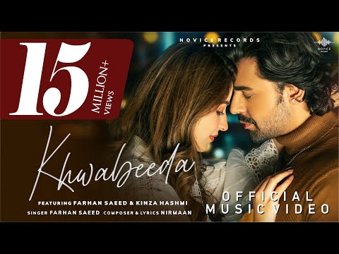 Khwabeeda Official Video | Farhan Saeed | Kinza Hashmi | Nirmaan | Novice Records