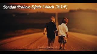 Download lagu story' wa lagu Bondan Prakoso fade 2 black R.I.P 30detik mp3 Download lagu story' wa lagu Bondan Prakoso fade 2 black R.I.P 30detik mp3