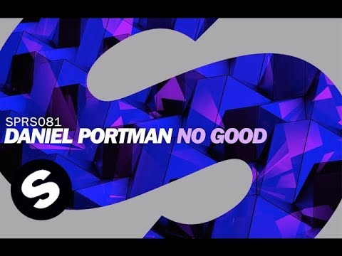 Daniel Portman - No Good