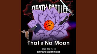 Death Battle: That&#39;s No Moon (Original Soundtrack From the Rooster Teeth Series)