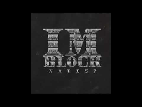 Nate57 - Im Block (Prod. by Guapo) Official Audio
