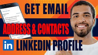 How to Get Email Address and Contacts from LinkedIn Profile (2024)
