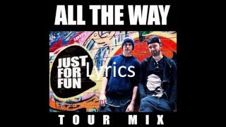 Timeflies - All the Way Tour Mix Lyrics