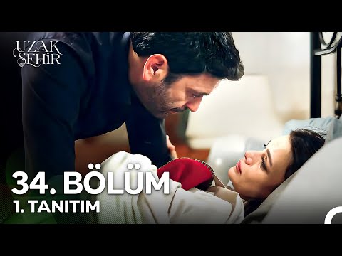 Uzak Şehir 34. Bölüm 1. Tanıtım | "Çok Sevdim Seni, Derinden..."