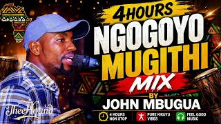 Download lagu Ngogoyo mix 4Hours Mugithi mix by john mbugua mp3