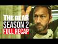The Bear Season 2 Complete Breakdown All Episodes Recap Ending Explained