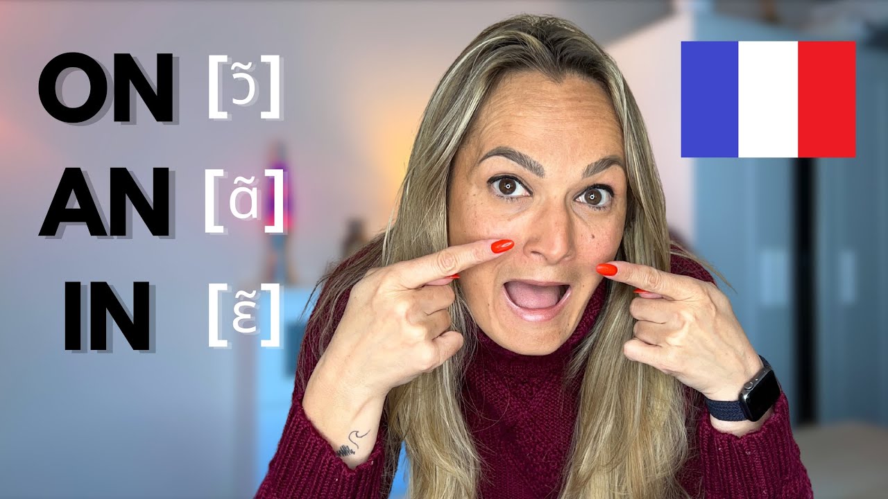 Learn French Nasal Vowels The Easy Way | French Pronunciation Basics