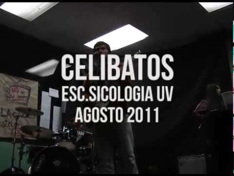 Celibatos - Esc.Sicologia UV (2011)