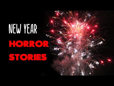 2 Scary True New Year's Eve Stories to end 2020