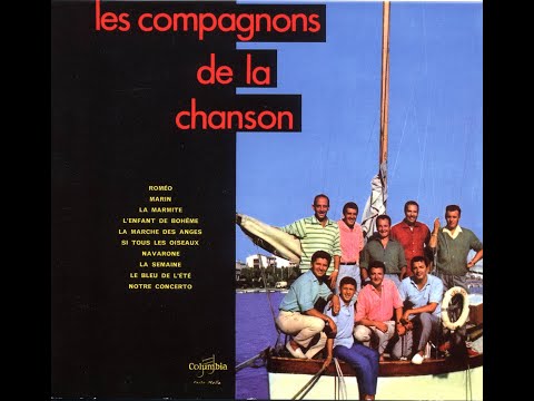 Le bleu de l'été (The green leaves of summer) Les Compagnons de La Chanson - Clip et Paroles