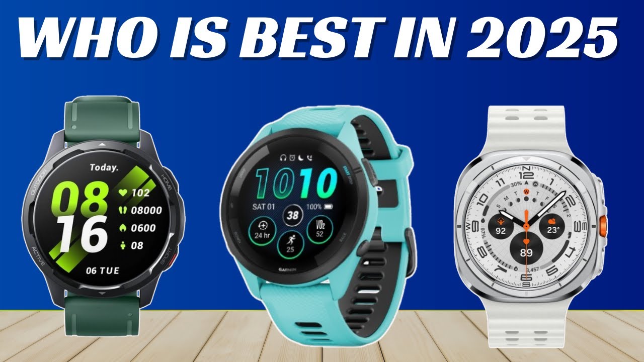 Top 3 Best Smart Watches of 2025: The #1 will blow your mind