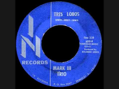 Mark III Trio - Tres Lobos