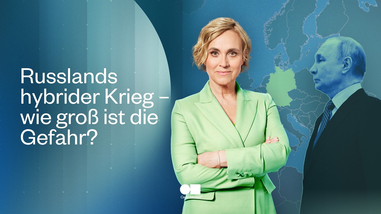 Russlands hybrider Krieg - wie groß ist die Gefahr für Deutschland? | Caren Miosga
