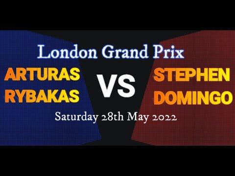 Arturas R vs Stephen D | London Grand Prix | Band 4 Final | 28.05.2022