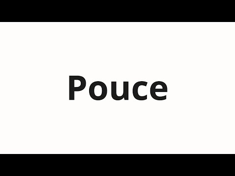 How to pronounce Pouce