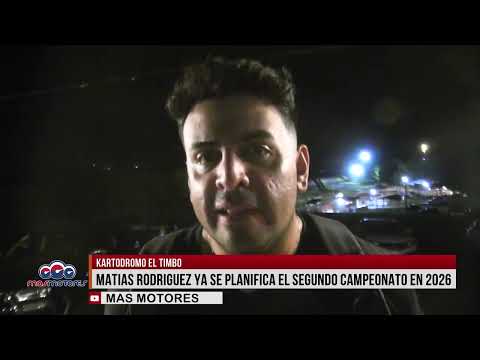 KARTODROMO EL TIMBO 1º EDICION TORNEO AMATEURS REPORTAJE A MATIAS RODRIGUEZ