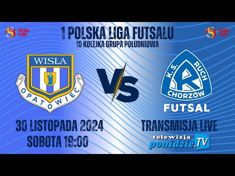 SSF Ewenta Wisła Opatowiec vs Ruch Chorzów Futsal - transmisja LIVE