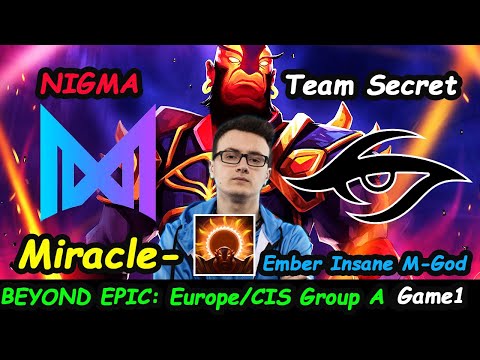 Nigma vs Team Secret | Miracle [Ember Spirit] M-GOD Brutal Savage Rekt Game Beyond Epic League Game1