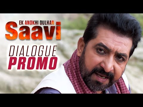Ek Anokhi Dulhan: Saavi