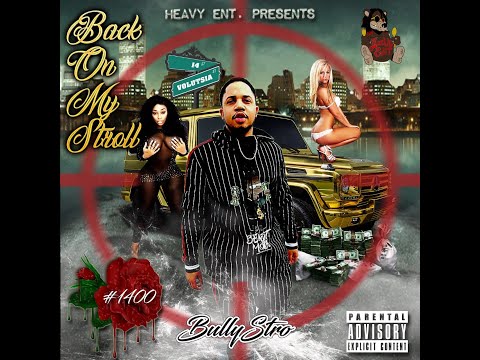 V$O Heavy ft. BullyStro - Back on My Stroll ( The Mixtape )
