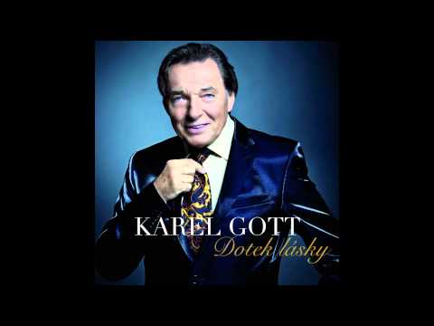 Karel Gott - Já znám lásky pád - Dotek Lásky 2012