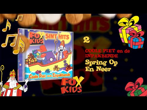 LIED: SPRING OP EN NEER - COOLE PIET EN DE INPAKBENDE (CD uit 2002) • CD Fox Kids Sint Hits