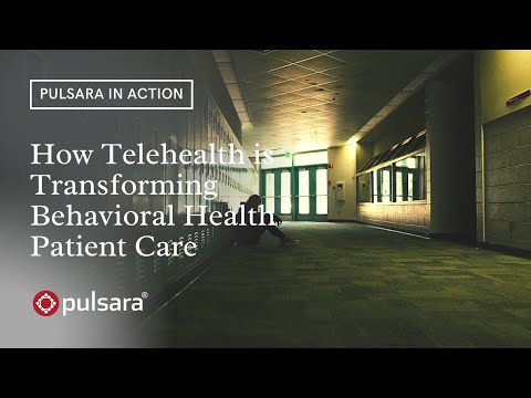 , title : 'Pulsara in Action | How Telehealth is Transforming Behavioral Health Patient Care'