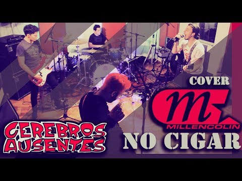 Cerebros Ausentes - No Cigar (Millencolin cover) Live Session