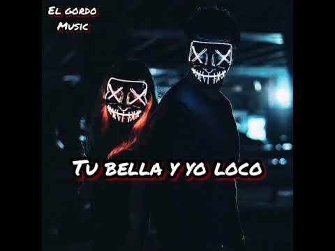 Tu Bella Y Yo Loco - Nuevo Relato