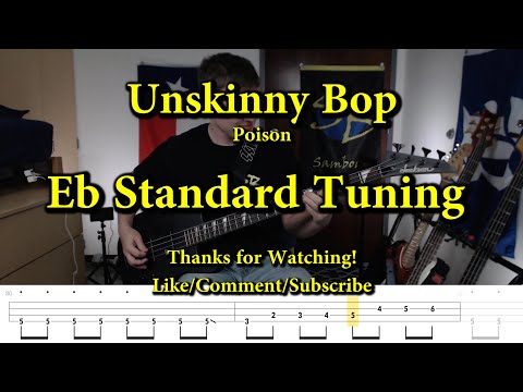 Unskinny Bop - Poison