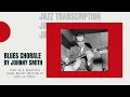 Blues Chorale by Johnny Smith Jazz Guitar Transcription