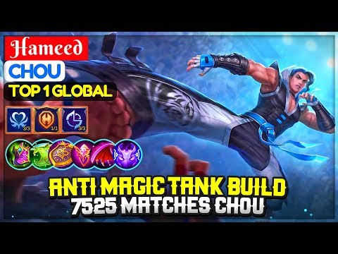 Chou Anti Magic Tank Build , 7525 Matches Chou [ Top 1 Global Chou ] Hameed - Mobile Legends Video