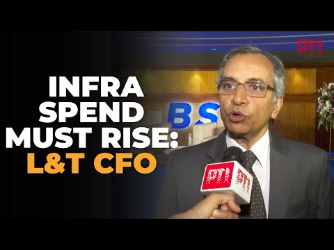 L&T urges 10% infra boost, focus on quality over L1 bids in Union Budget 2026