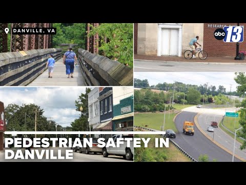Danville, Virginia focuses on pedestrian safety with new road initiative