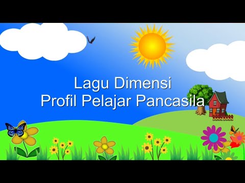 Lagu Dimensi Profil Pelajar Pancasila - Karaoke