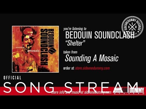 Bedouin Soundclash - Shelter (Official Audio)