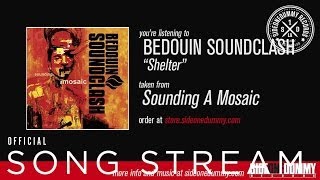 Bedouin Soundclash - Shelter