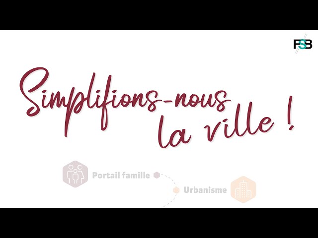 Simplifions-nous la Ville !